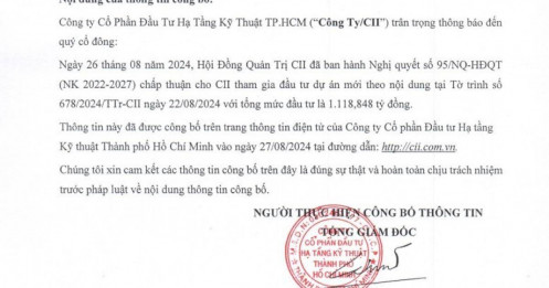 CII thông qua kế hoạch đầu tư dự án BOT ‘bí ẩn’ hơn 1.100 tỷ