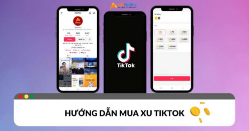 Mua xu TikTok để làm gì? Hướng dẫn cách nạp xu trên TikTok