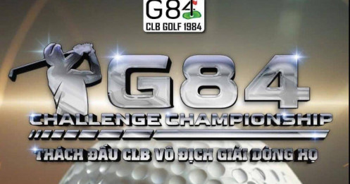 G84 " thách đấu" CLB vô địch giải Dòng họ 2024: Kẻ tám lạng, người nửa cân!?