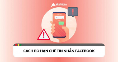 Bỏ túi cách bỏ hạn chế tin nhắn Facebook nhanh chóng