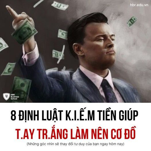 8 định luật kiếm tiền giúp tay trắng làm nên cơ đồ