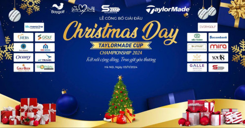 Christmas Day TaylorMade Cup Championship 2024:" Kết nối cộng đồng, trao gửi yêu thương"