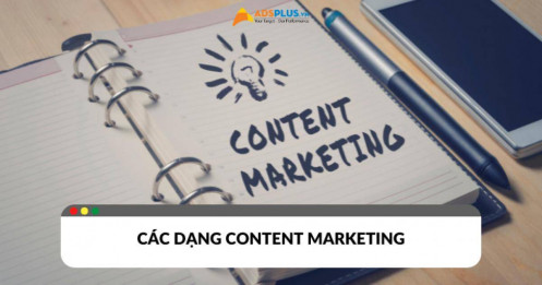 Các dạng Content Marketing phổ biến thu hút khách hàng hiện nay