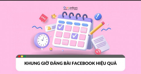 Khám phá khung giờ đăng bài Facebook hiệu quả nhất