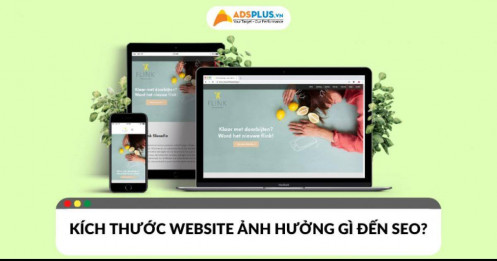 Kích thước website ảnh hưởng như thế nào đến SEO?