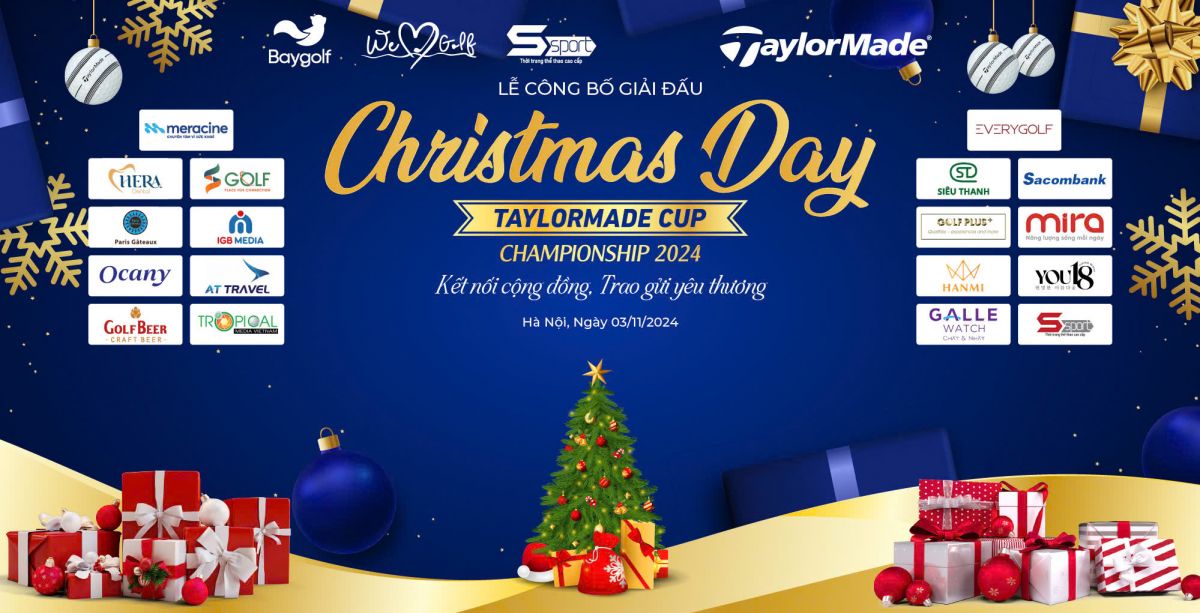 Christmas Day TaylorMade Cup Championship 2024:" Kết nối cộng đồng, trao gửi yêu thương"