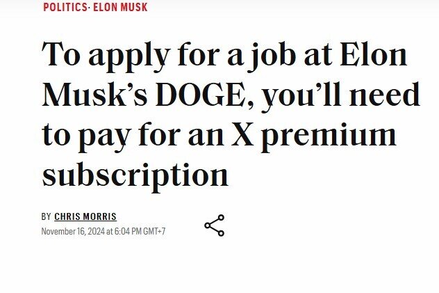 Bộ trưởng’ Elon Musk yêu cầu ứng viên trả tiền phí nộp hồ sơ thi tuyển vào Bộ DOGE, không nhận công chức ‘sáng cắp ô đi tối cắp ô về’