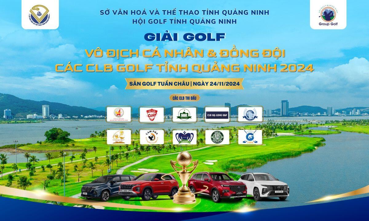 Sân Golf Tuần Châu đăng cai Giải Vô địch đồng đội và cá nhân các CLB Golf Quảng Ninh 2024