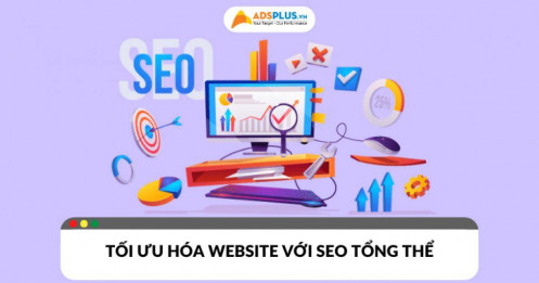 SEO tổng thể – Chiến lược tối ưu hóa website toàn diện