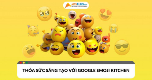Google Emoji Kitchen: Khám phá bộ sưu tập biểu tượng cảm xúc