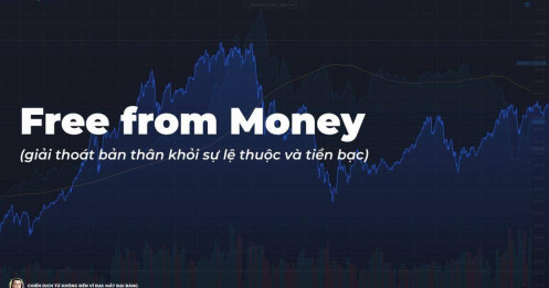 Free from Money: Tư duy bảo vệ bản thân và cộng đồng trước những cái bẫy tài chính