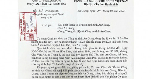 Một nhân viên ngân hàng lừa đảo chiếm đoạt tiền vay của khách: Công an An Giang thông báo tìm người có liên quan