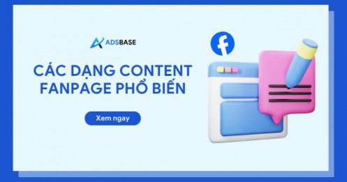Điểm qua các dạng content Fanpage phổ biến