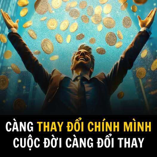 Bạn có dám thay đổi để cuộc đời thay đổi?