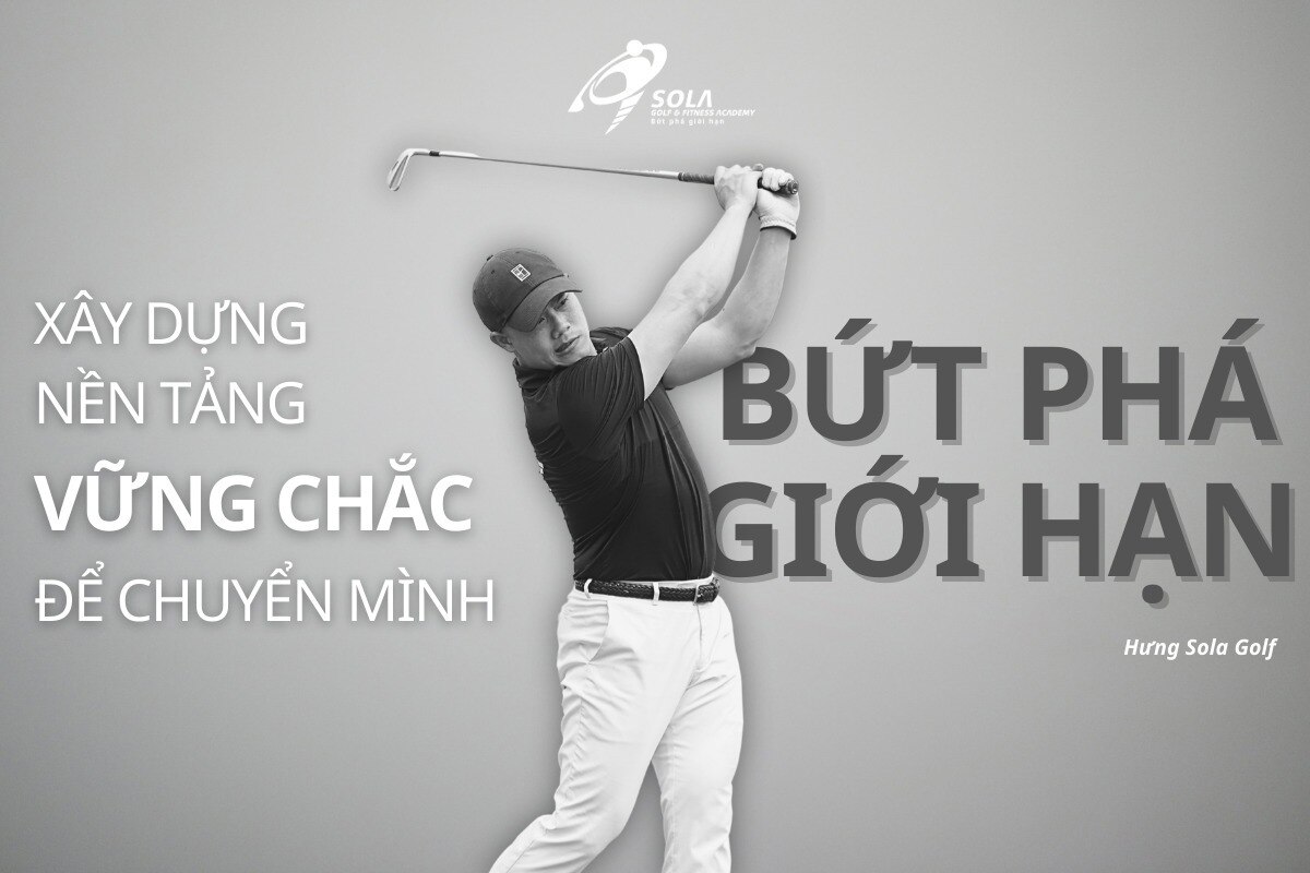 Góc nhìn về “𝐁𝐮̛́𝐭 𝐩𝐡𝐚́ 𝐠𝐢𝐨̛́𝐢 𝐡𝐚̣𝐧” từ 𝐒𝐨𝐥𝐚 𝐆𝐨𝐥𝐟 & 𝐅𝐢𝐭𝐧𝐞𝐬𝐬 𝐀𝐜𝐚𝐝𝐞𝐦𝐲.