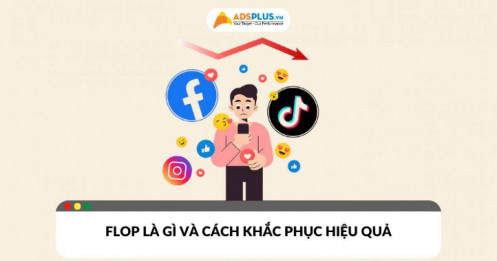 Flop là gì? Giải thích ý nghĩa và cách khắc phục hiệu quả