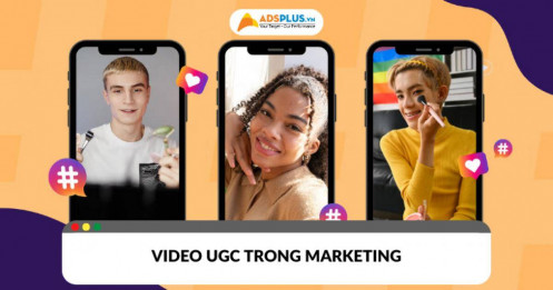 Video UGC là gì? Vì sao đang trở thành xu hướng mới trong marketing?