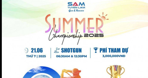 Sắp khới tranh giải đấu SAM Tuyen Lam Summer Championship 2025, cơ hội săn HIO bạc tỷ