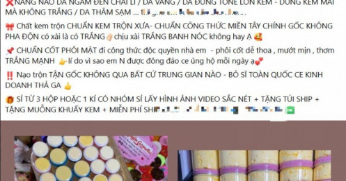 Mỹ phẩm, kem trộn 'nhà làm' bán tràn lan, ai chịu trách nhiệm?