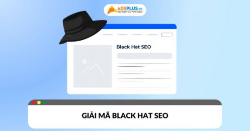 Giải mã Black Hat SEO: Cách hoạt động, rủi ro và bài học cho dân SEO