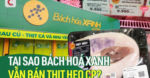 Buôn có bạn, bán có phường, và câu chuyện "Tại sao Bách Hóa Xanh vẫn bán thịt CP"