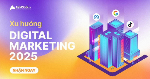 [EBOOK] Xu hướng Digital Marketing 2025