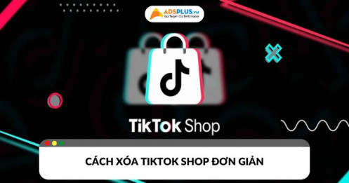 Hướng dẫn cách xóa TikTok Shop đơn giản và dễ thực hiện