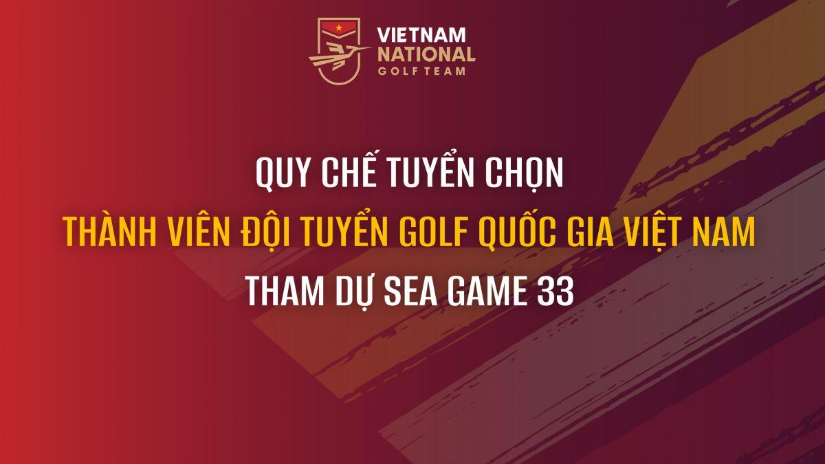 VGA công bố phương án lựa chọn vận động viên đội tuyển Golf quốc gia tham dự SEA Games 33