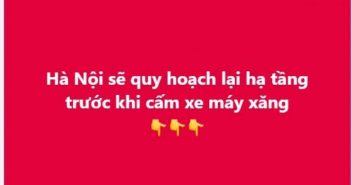 Hà Nội sẽ quy hoạch lại hạ tầng trước khi cấm xe máy xăng