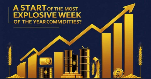Tuần bùng nổ nhất trong năm đối với hàng hóa đã bắt đầu – Liệu có phải cơ hội vàng?