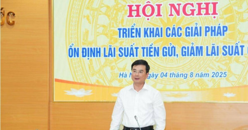 Chiều 4/8, NHNN họp với các ngân hàng thương mại về vấn đề lãi suất
