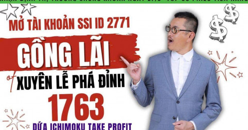 Chứng khoán hôm nay: Nhà đầu tư mở SSI ID 2771, chuẩn bị gồng lãi xuyên lễ phá đỉnh 1763?