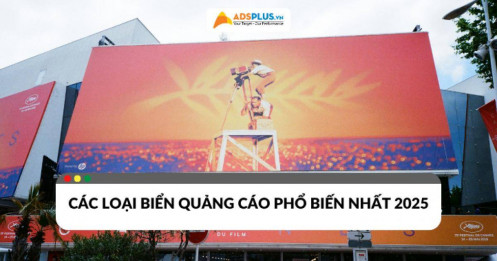 Biển quảng cáo là gì? Các loại phổ biến nhất 2025