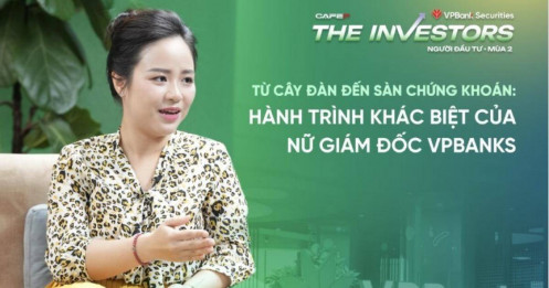Từ cây đàn đến sàn chứng khoán: Hành trình khác biệt của nữ chứng khoán VPBankS