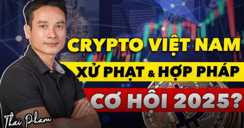[VIDEO] Crypto tại Việt Nam: Hợp pháp, xử phạt và cơ hội đầu tư mới 2025
