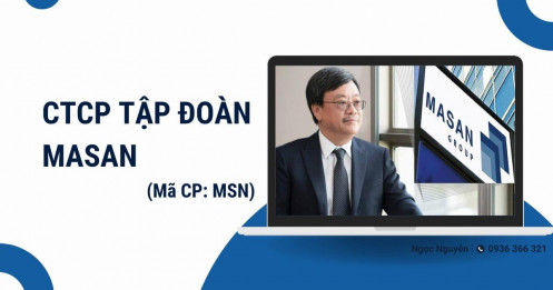 MSN – Tín hiệu bứt phá, cơ bản ổn định hỗ trợ xu hướng tăng