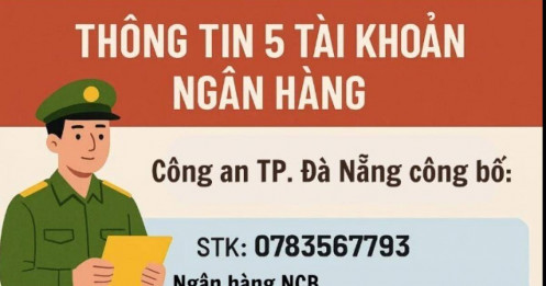 Ai từng chuyển tiền vào 5 số tài khoản ngân hàng này ra trình báo ngay