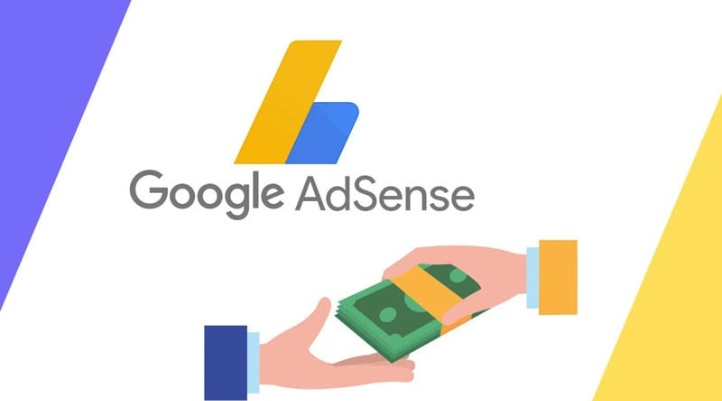 Google AdSense là gì? Hướng dẫn đăng ký tài khoản thành công