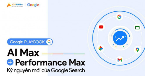[EBOOK] AI Max + PMax: Kỷ nguyên mới của Google Search
