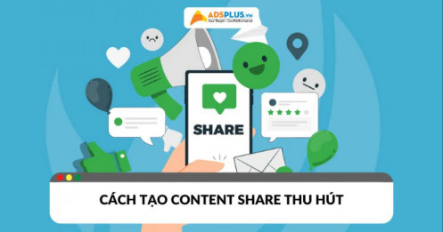 Content Share là gì? Cách tạo nội dung chia sẻ thu hút và hiệu quả