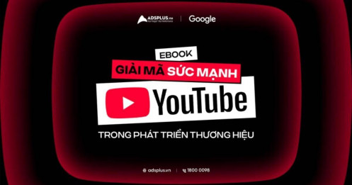 [e-Book] Giải mã sức mạnh YouTube: Mảnh ghép giúp thương hiệu tại Việt Nam bứt phá trong chiến lược marketing 2026