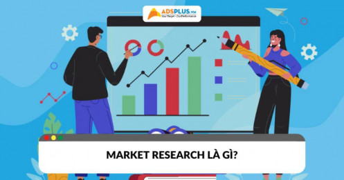 Market Research là gì? Bí quyết thu thập và phân tích dữ liệu hiệu quả