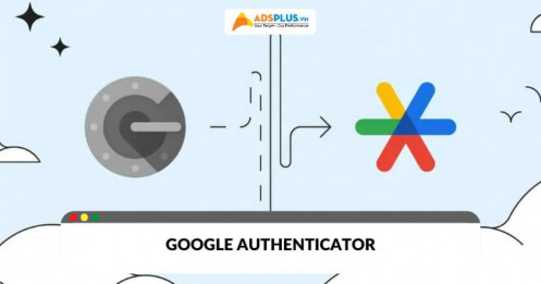 Google Authenticator: Ứng dụng bảo mật 2 lớp không thể bỏ qua