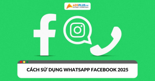 WhatsApp Facebook: Tính năng, cách sử dụng và mẹo hữu ích 2025