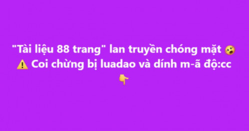 “Tài liệu 88 trang” ở Lạng Sơn: Tin đồn lan truyền chóng mặt và nguy cơ mất an toàn trên mạng