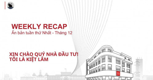 Market recap: Tuần thứ nhất - tháng 12