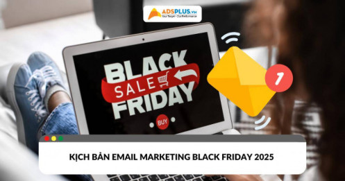 Kịch bản Email Marketing Black Friday 2025 giúp bứt phá doanh thu