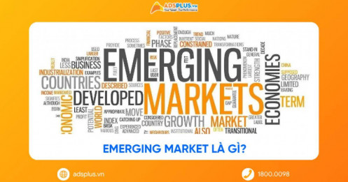 Emerging Market là gì? Khám phá tiềm năng của các thị trường năm 2026