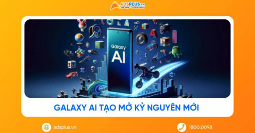 Galaxy AI: Trí tuệ nhân tạo mở kỷ nguyên mới cho công nghệ cá nhân hóa