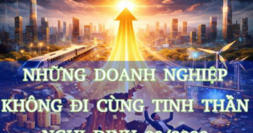 Những doanh nghiệp không đi cùng tinh thần nghị định 20/2026